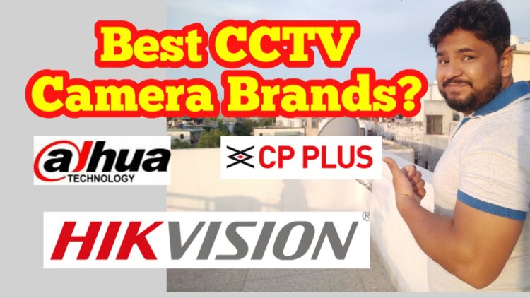 Best CCTV Camera Brands